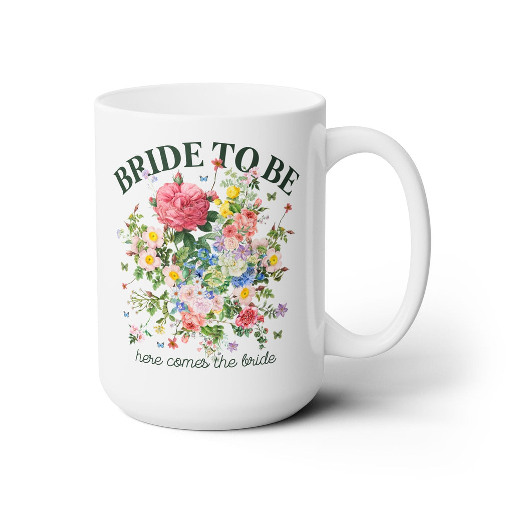 Bride To Be Floral Coffee Mug: 15 Oz Coffee Mug