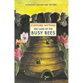 The Case of the Busy Bees - Paperback
